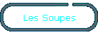 Les Soupes