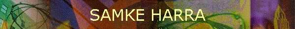 SAMKE HARRA